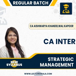 CA Inter New Syllabus Strategic Management Regular Course By CA Aishwarya Khandelwal Kapoor :Online Classes
