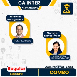 CA Inter New Syllabus FM-SM Regular Course By CA Raj K Agrawal & CA Aishwarya Khandelwal Kapoor : Online Classes