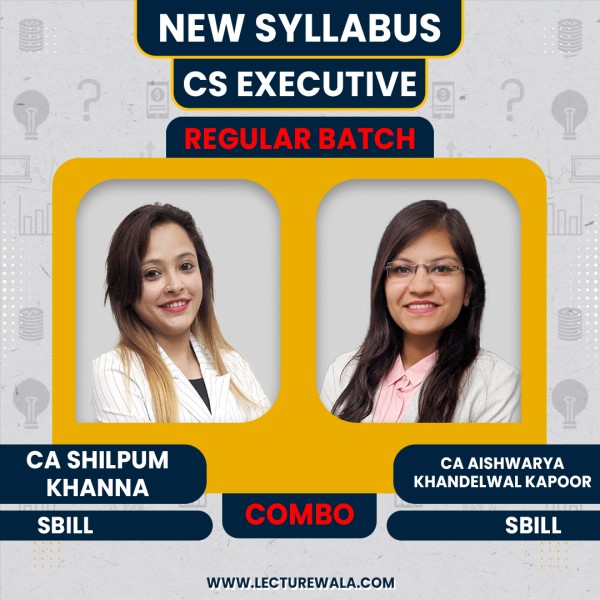 CA Aishwarya Khandelwal Kapoor & CA Shilpum Khanna Setting Up of Business, Industrial & Labour Laws Regular Online Classes For CS Executive