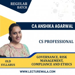 CS Professional Module I Old Syllabus Paper 1 Governance, Risk Management, Compliance and Ethics Regular Classes by CA Anshika Agarwal : Pen Drive / Online Classes