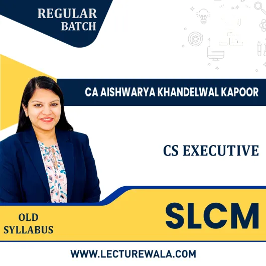 CS Executive Module II Old Syllabus Paper 6 – Securities Laws & Capital Markets Regular Classes By CA Aishwarya Khandelwal Kapoor : Pen Drive / Online Classes