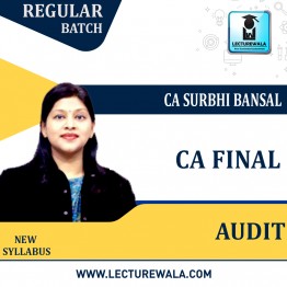 CA Final Audit New & New Syllabus Regular Course : Video Lecture + Study Material By CA Surbhi Bansal (For MAY 2022 / Nov 2022)