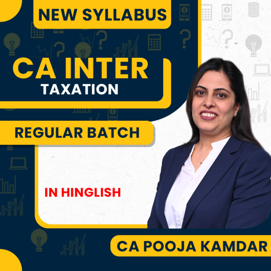 CA Pooja Kamdar Taxation Regular Online Classes For CA Inter : Google Drive classes.