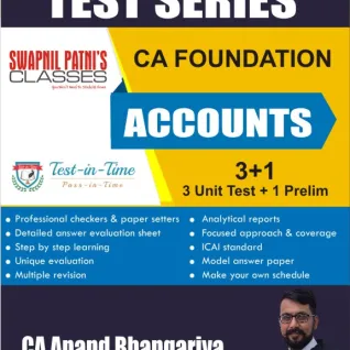 CA Foundation Accounts Test Series : By CA Anand Bhangariya (For Nov 2022) CA Foundation Accounts Test Series : By CA Anand Bhangariya (For Nov 2022)