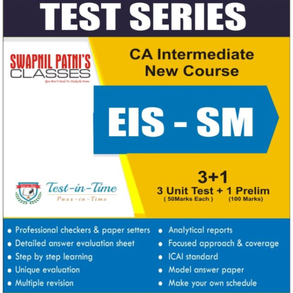 CA Inter EIS-SM Test Series : By CA Swapnil Patni : Online test series 