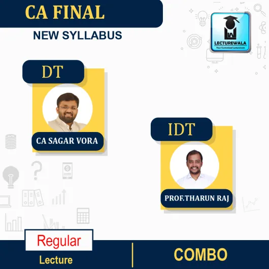 CA Final Indirect Tax (In English) & Direct Tax ( Hinglish )New Syllabus Recorded Regular Course : Video Lecture + Study Material By CA Sagar Vora & Prof.Tharun Raj (For May 2023)