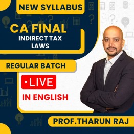 Prof.Tharun Raj CA Final Indirect Tax
