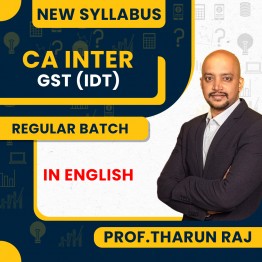 CA Inter New Syllabus GST (IDT) Regular Classes In English By Prof. Tharun Raj : Pen Drive / Online Classes 