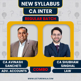CA Avinash Sancheti Adv. Accounts & CA Shubham Singhal Law Regular Batch For CA Inter 