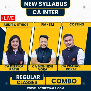 CA Inter New Syllabus Group-2 Live Batch with Backup By CA Monish Vora, CA Pranav Popat & CA Deepika Rathi CA Inter New Syllabus Group-2 Live Batch with Backup By CA Monish Vora, CA Pranav Popat & CA Deepika Rathi