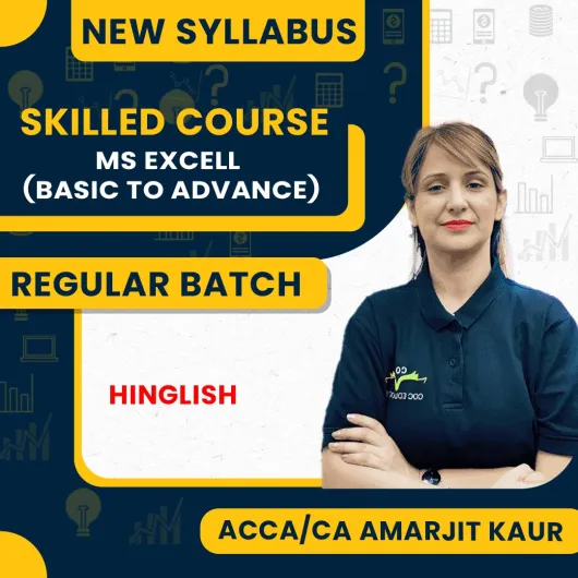 MS Excell (Basic to Advance) Skilled Course Regular Batch By ACCA Amarjit Kaur