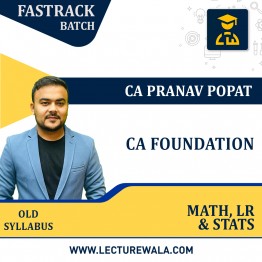 CA Foundation Math, LR & Stats - Fastrack Batch By CA. PRANAV POPAT : Online Classes