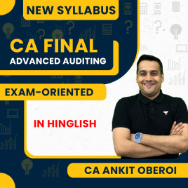 CA Final Advanced Auditing, Assurance &amp; Professional Ethics Exam Oriented Batch By CA Ankit Oberoi