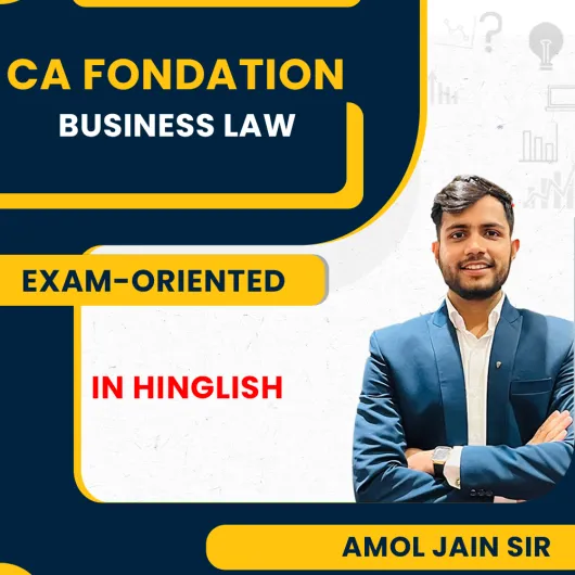  CA Foundation Business Law Exam-Oriented Smart Classroom Batch by Amol Jain Sir : Smart Classroom