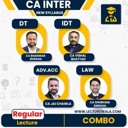 CA Inter Combo (Adv Acc, Law, DT, IDT) New Scheme Regular Batch by CA Jai Chawla, CA Shubham Singhal, CA Bhanwar Borana, CA Vishal Bhattad : Online Classes