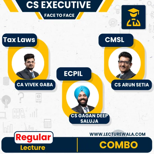 CS Executive Module 2 Combo Regular Course By CA VIVEK GABA,CS Gagan deep Saluja,CS ARUN SETIA : Face To Face Classes