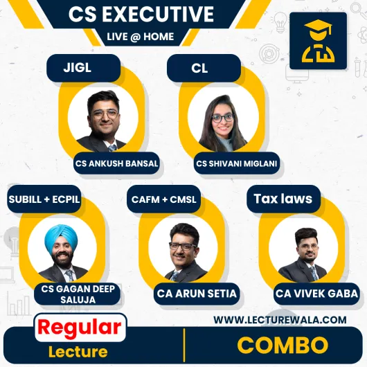 CS Executive New Syllabus Both Group Combo Live @ Home Regular Batch By Vg Study hub : Live Online Classes