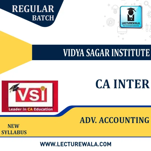 CA Inter Advance Account Regular Course By Vidya Sagar Institute : online classes.