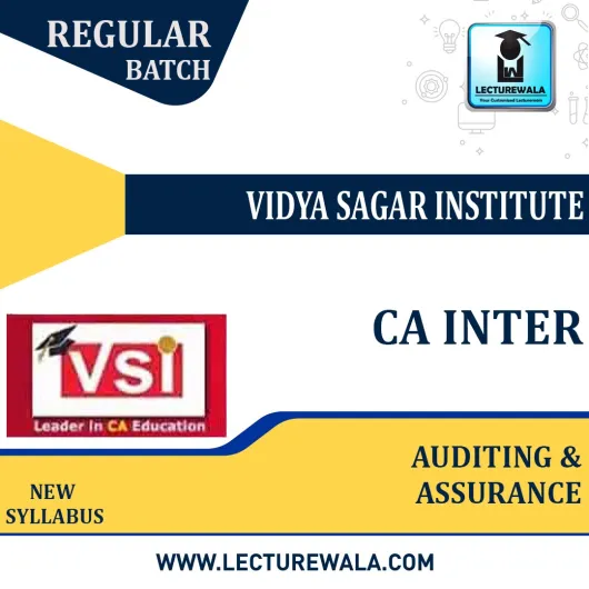 CA Inter Auditing and Assurance (Paper - 8) Regular Course : Video Lecture + Study Material By VSI (For Nov. 2022)