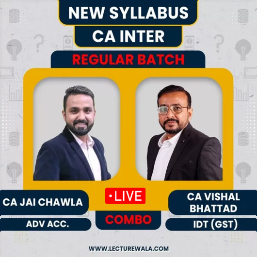 CA Inter New Syllabus Advanced Accounting & IDT (GST) Combo Live Streaming Regular Classes By CA Jai Chawla & CA Vishal Bhattad : Pen Drive / Online Classes