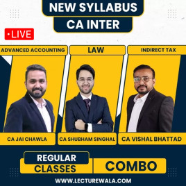 CA Inter New Syllabus Adv.Accounts + Law &amp; GST Combo Regular Live Streaming Batch by CA Jai Chawla, CA Shubham Singhal, CA Vishal Bhattad 