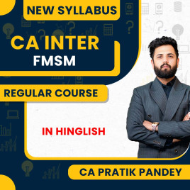 CA Inter FMSM New Regular Course By CA Pratik Pandey 
