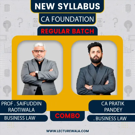  CA FOUNDATION Business Law BY PROF. SAIFUDDIN RAOTIWALA & CA PRATIK PANDEY