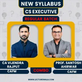 CS Executive Corporate Accounting &amp; Financial Management Regular classes by Prof. Santosh Ahirwar, CA Vijendra Rajput