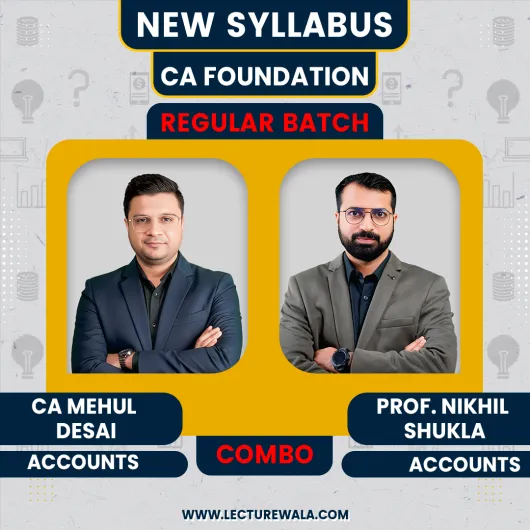  CA FOUNDATION ACCOUNTS BY CA MEHUL DESAI & PROF. NIKHIL SHUKLA