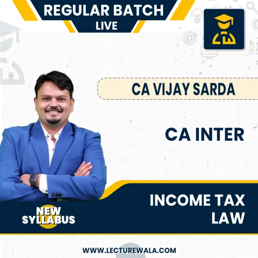 CA INTER DT LIVE STREAMING REGULAR NEW SYLLABUS BY CA VIJAY SARDA