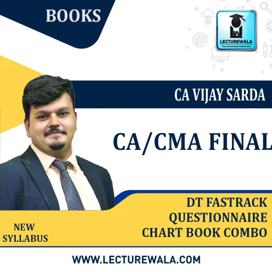 CA/CMA Final DT FastTrack+Questionnaire+Chart Book Combo By CA Vijay Sarda:Study Material.