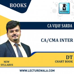 CA / CMA Inter DT Charts Book : Study Material By CA Vijay Sarda (For Nov 2022)