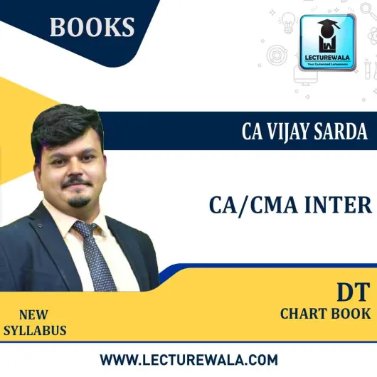 CA / CMA Inter DT Charts Book By CA Vijay Sarda : Online Book