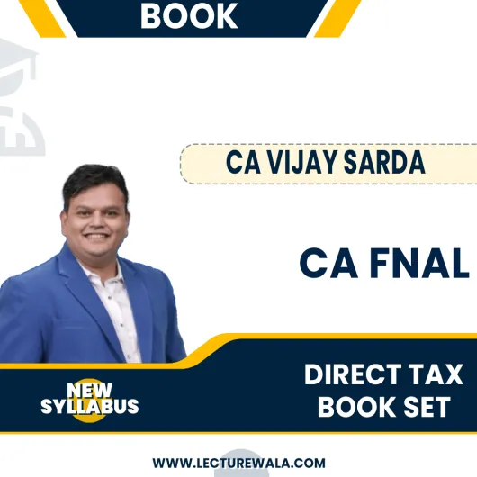  CA/CMA Final Direct Tax regular Book Set By CA Vijay Sarda: Study material