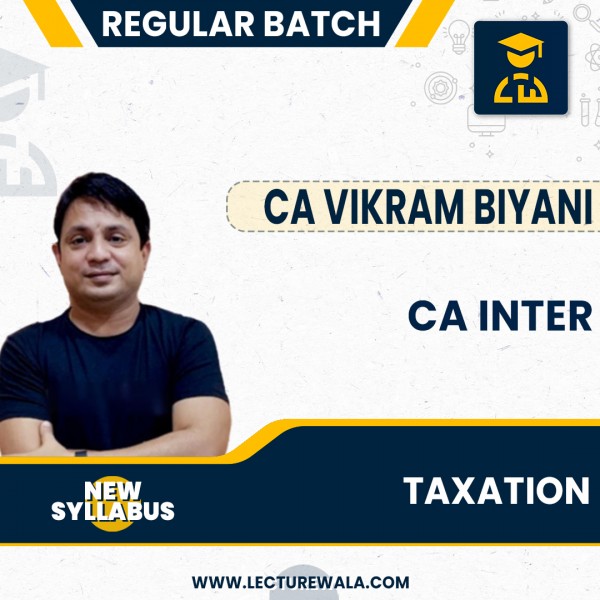 CA Vikram Biyani Taxation (DT IDT) Regular Online Classes For CA/CMA Inter: Pen Drive & Google Drive Classes