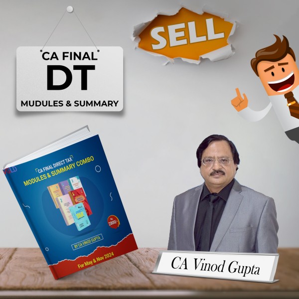 CA Vinod Gupta Direct Tax Modules & Summary 41th Edition Online Study Material For CA Final New Syllabus