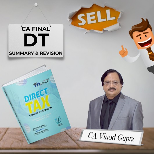 CA Vinod Gupta Direct Tax Summary & Revision 41th Edition Online Study Material For CA Final New Syllabus