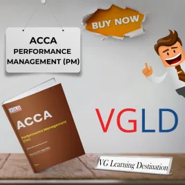 VG Learning Destination Performance Management (PM) Online Study Material for ACCA VG Learning Destination Performance Management (PM) Online Study Material for ACCA