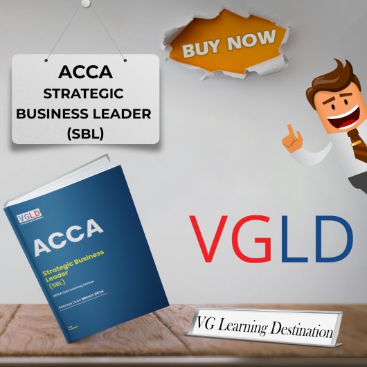 VG Learning Destination Strategic Business Leader (SBL) Online Study Material for ACCA