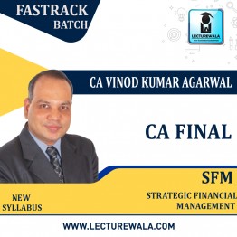 CA Final SFM New Syllabus  Crash Course 1.2  Views 06 Months Validity : Video Lecture + Study Material By CA Vinod Kumar Agarwal (For May 2023 & May 2023)
