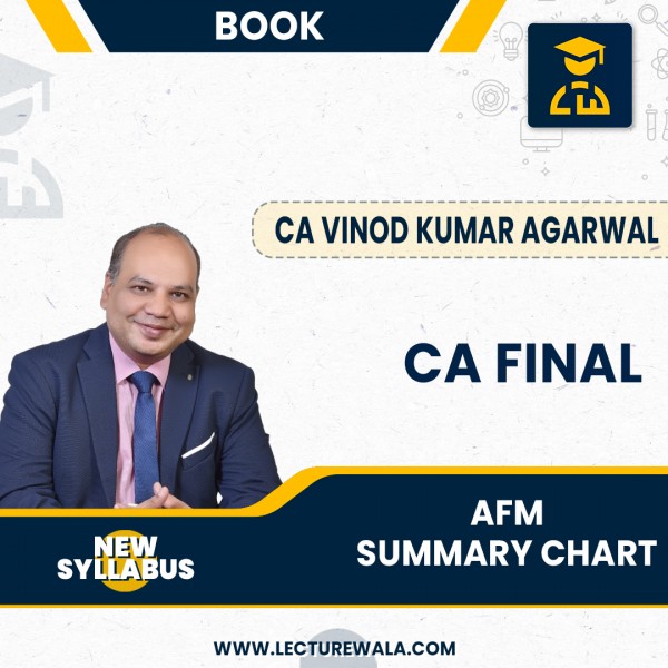 CA Final AFM Summary Chart By CA Vinod Kumar Agarwal : Online Book