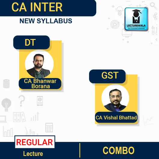 CA Inter Group 1 Combo - DT & IDT Regular In-Depth Batch By CA Bhanwar Borana and CA Vishal Bhattad : Pen Drive / Online Classes