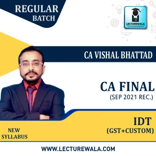 CA Final IDT Regular Course By CA Vishal Bhattad : Pendrive/Online classes. CA Final IDT Regular Course By CA Vishal Bhattad : Pendrive/Online classes.