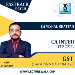 CA Inter GST Exam Oriented Crash Course : Video Lecture + Study Material By CA Vishal Bhattad (For May 2022 & Nov 2022)