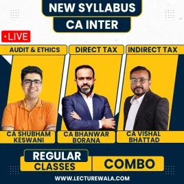 CA Inter Taxation &amp; Auditing Regular Live Batch By CA Bhanwar Borana &amp; CA Vishal Bhhatad &amp; CA Shubham Keswani