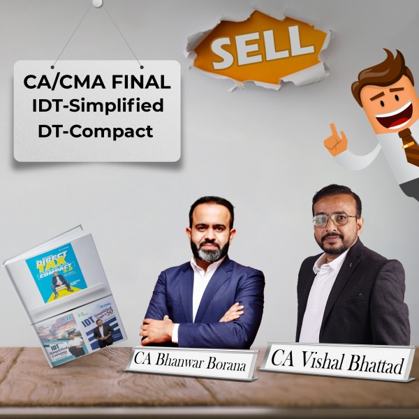 CA/CS/CMA Final DT Compact & IDT Simplified Book Set by CA Bhanwar Borana & CA Vishal Bhattad