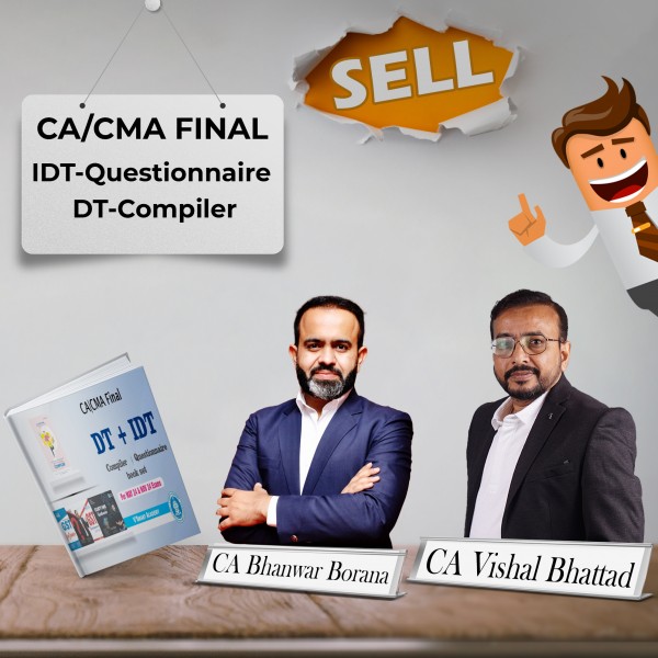 CA/CS/CMA Final DT Compiler & IDT Questionnaire Book Set by CA Bhanwar Borana & CA Vishal Bhattad