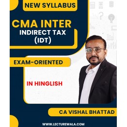 CMA Inter Indirect Tax Exam-Oriented (New Scheme) Batch by CA Vishal Bhattad : Pen Drive / Google Drive