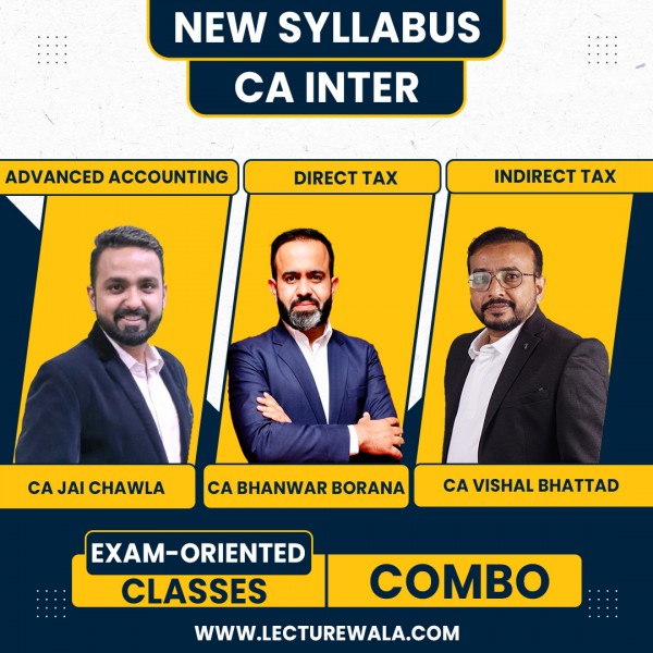 CA Inter New Syllabus Group - Adv.Accounts & Taxation Combo Exam-Oriented Batch By CA Jai Chawla, CA Bhanwar Borana and CA Vishal Bhattad : Pen Drive / Online Classes