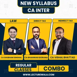 CA Inter Combo (Law, DT, IDT) ICAI New Pattern Regular Batch by CA Shubham Singhal, CA Bhanwar Borana, CA Vishal Bhattad CA Inter Combo (Law, DT, IDT) ICAI New Pattern Regular Batch by CA Shubham Singhal, CA Bhanwar Borana, CA Vishal Bhattad